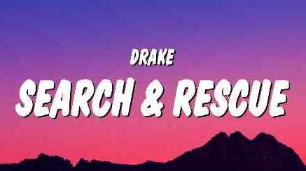 Search And Rescue Lyrics | Come And Rescue Me Lyrics