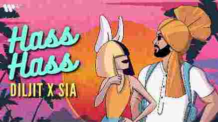 Hass Hass Lyrics Diljit Dosanjh X Sia