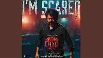 I’M Scared Lyrics (Leo) – Anirudh Ravichander | Thalapathy Vijay