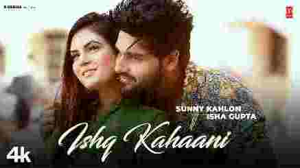 Ishq Kahaani Lyrics – Sunny Kahlon & Jugni