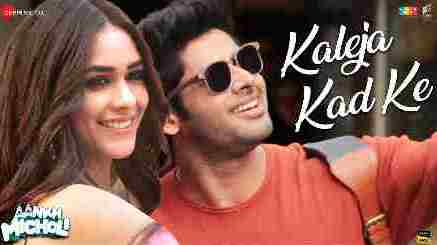 Kaleja Kad Ke Lyrics in Hindi – Darshan Raval & Asees Kaur