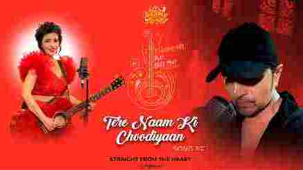Tere Naam Ki Choodiyaan Lyrics – Himesh Ke Dil Se | Shibani Kashyap