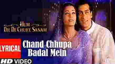 Chand Chupa Badal Mein Lyrics (चाँद छुपा बादल में Lyrics) In Hindi