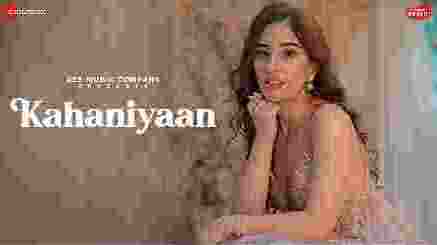 Kahaniyaan Lyrics - Zyra Nargolwala