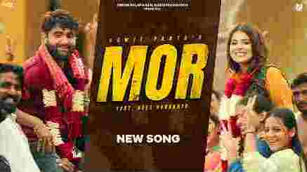 Mor Lyrics - Sumit Parta | Komal Chaudhary