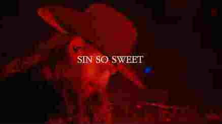 Sin So Sweet Lyrics - Warren Zeiders | Blake Pendergrass | Justin Ebach