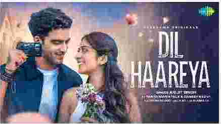 दिल हारेया Dil Haareya Lyrics In Hindi - Arijit Singh | Tanya Maniktala