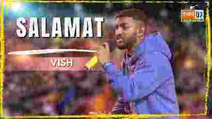 Salamat Lyrics - Vish | MTV Hustle 03 Album