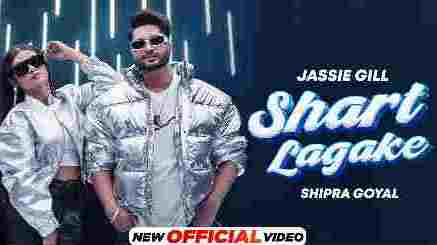Shart Lagake Lyrics- Jassie Gill | Shipra Goyal