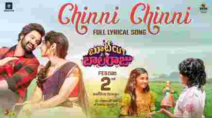 Chinni Chinni Lyrics Translation In English - Bootcut Balaraju