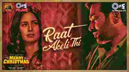 Raat Akeli Thi Lyrics - Arijit Singh