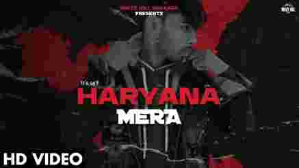 Haryana Mera Lyrics- It's Self